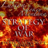 Lusion Ft Smokey Montana-Strategy of War